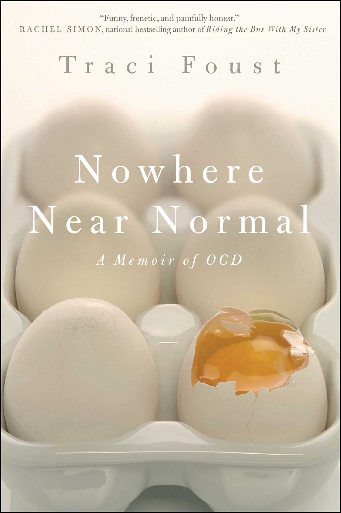 Nowhere Near Normal: A Memoir of OCD