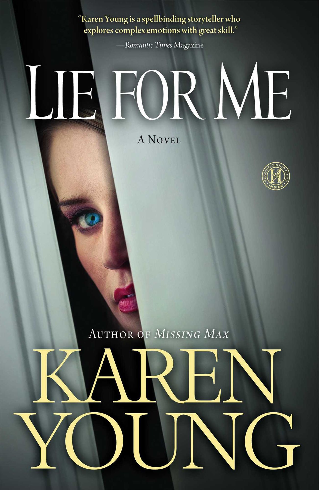 Lie for Me: A Novel