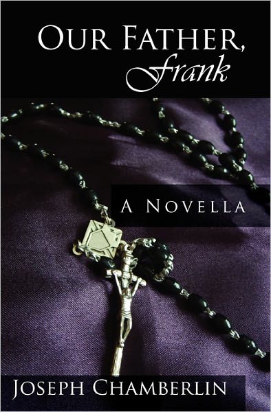 Our Father, Frank: A Priest, the Woman He Loved and the Sons They Left Behind
