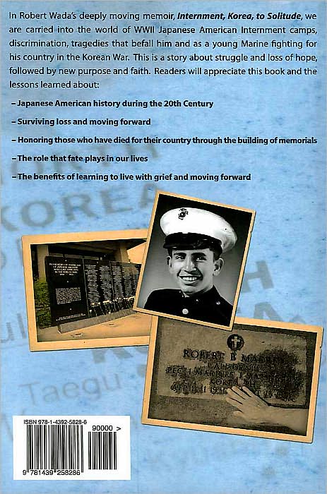 From Internment, to Korea, to Solitude