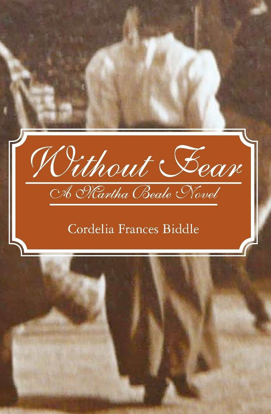 Without Fear: A Martha Beale Novel