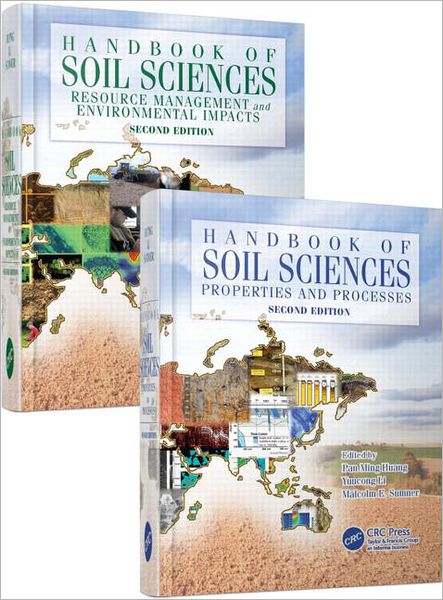 Handbook of Soil Sciences, Second Edition (Two Volume Set)