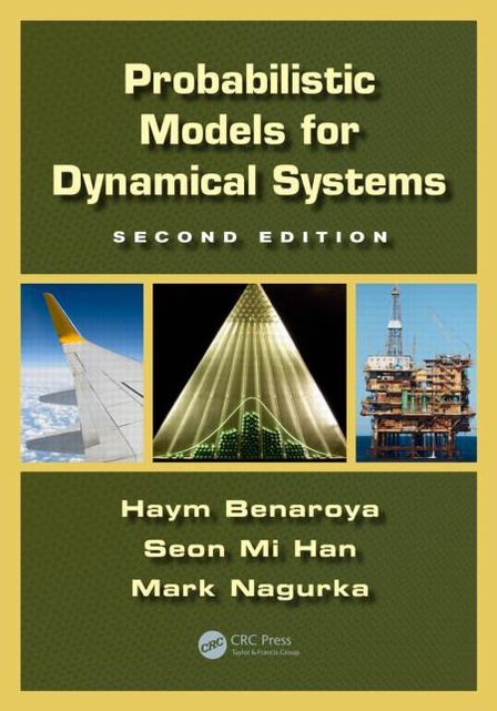 Probabilistic Models for Dynamical Systems, Second Edition