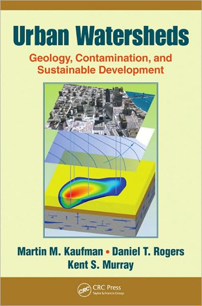 Urban Watersheds: Geology, Contamination, and Sustainable Development