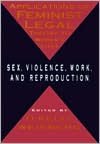 Applications Of Feminist Legal Theory