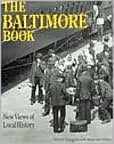 The Baltimore Book: New Views of Local History