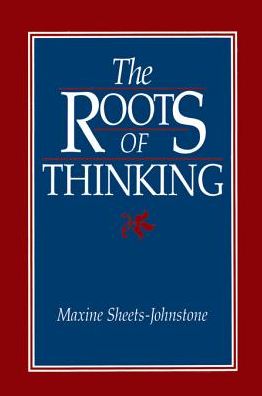 The Roots Of Thinking