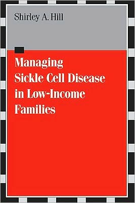 Managing Sickle Cell Disease: In Low-Income Families