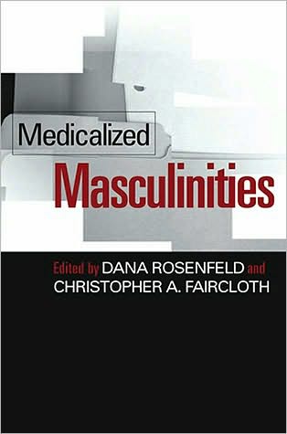 Medicalized Masculinities