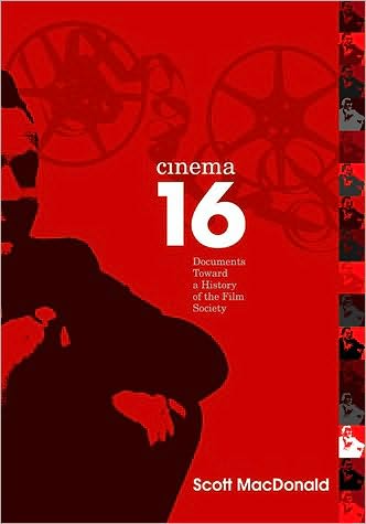 Cinema 16: Documents Toward History Of Film Society