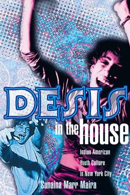 Desis In The House: Indian American Youth Culture In Nyc