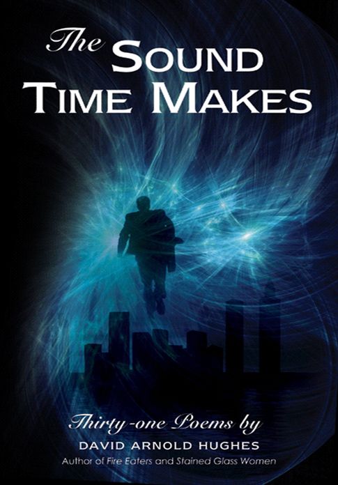 The Sound Time Makes: Thirty-one Poems