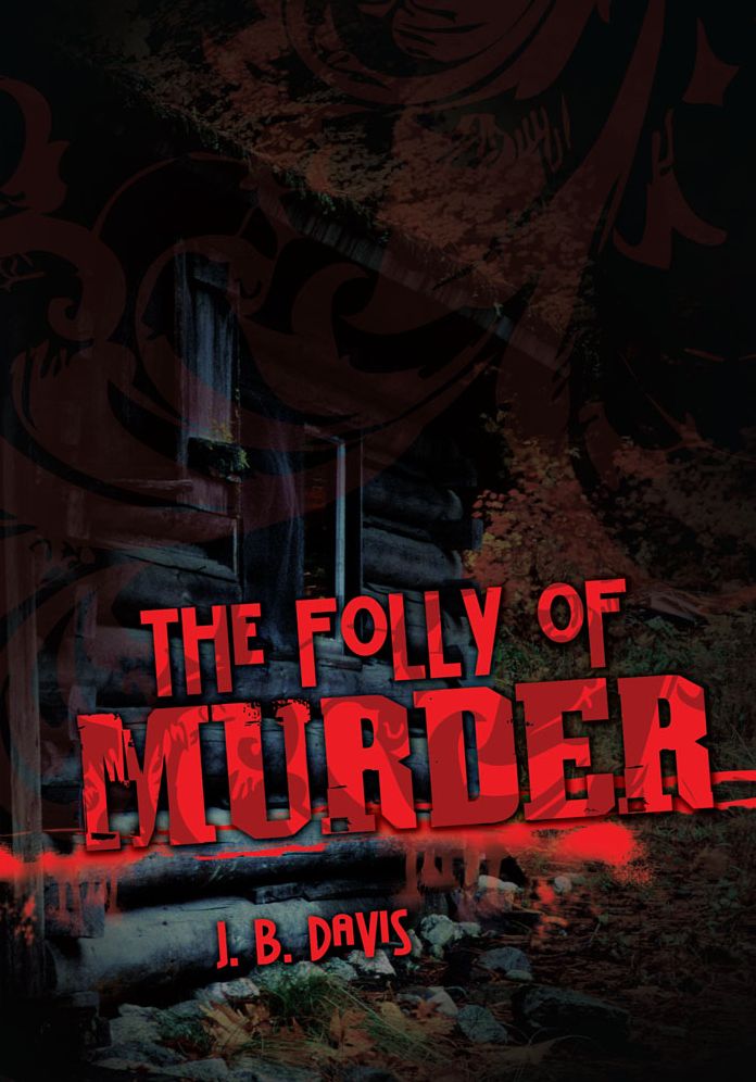 The Folly of Murder