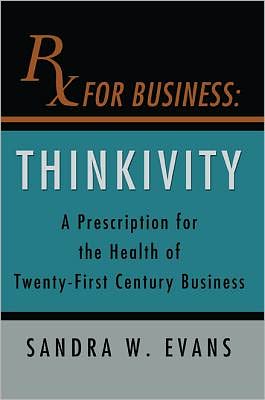Rx For Business: Thinkivity
