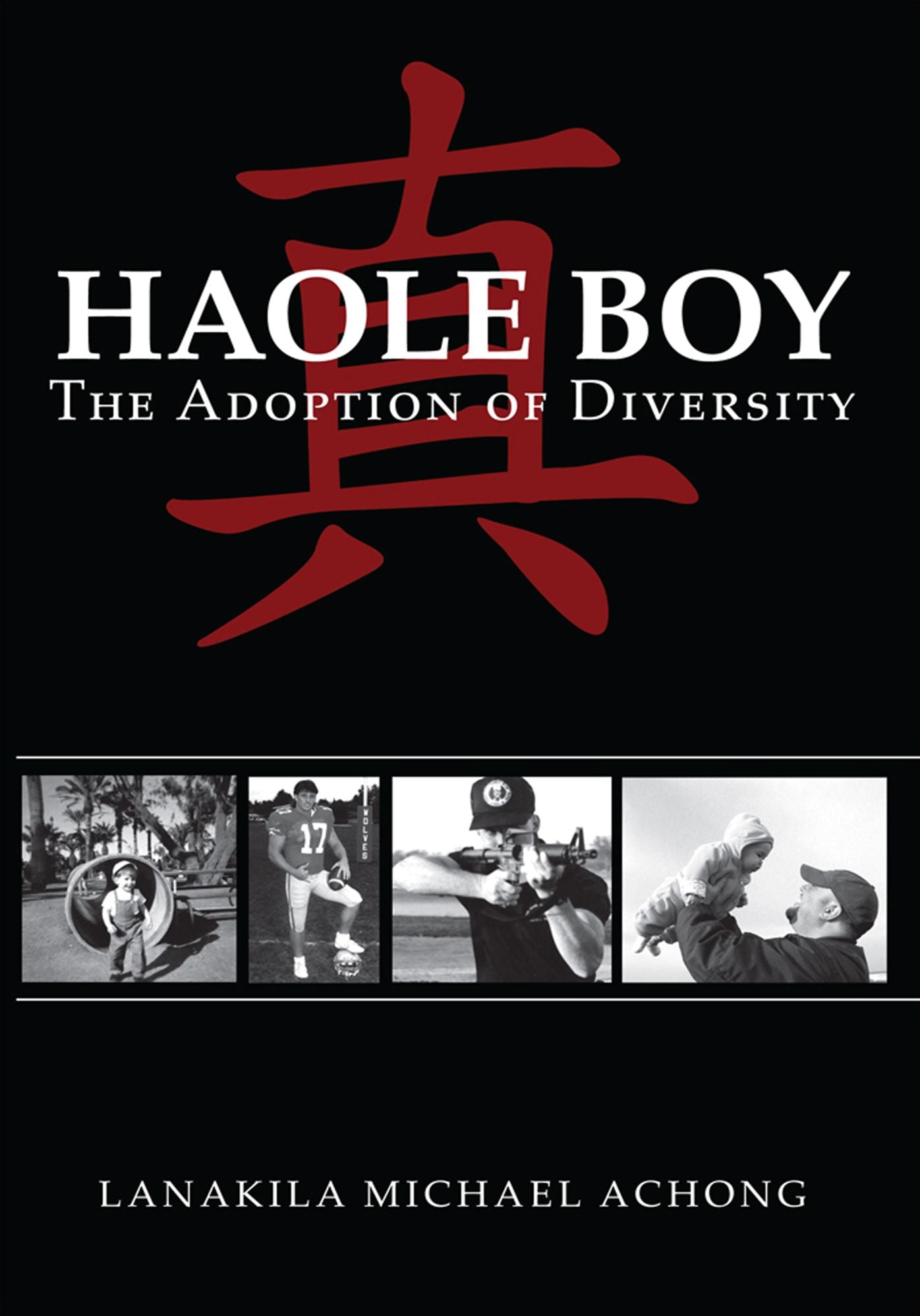 Haole Boy: The Adoption of Diversity