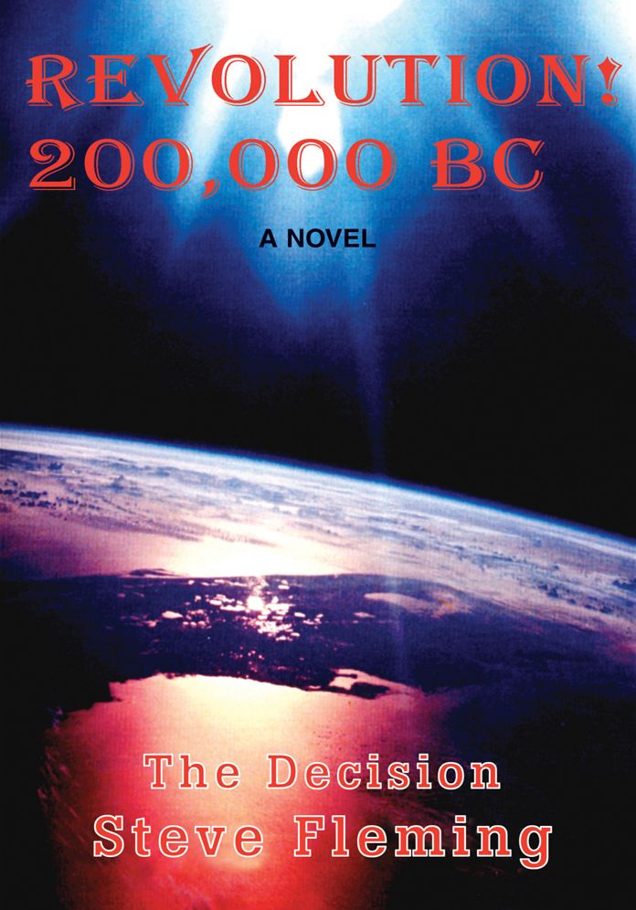 Revolution! 200,000 BC: The Decision