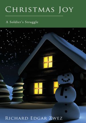 Christmas Joy: A Soldier's Struggle