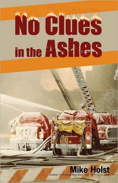 No Clues In The Ashes