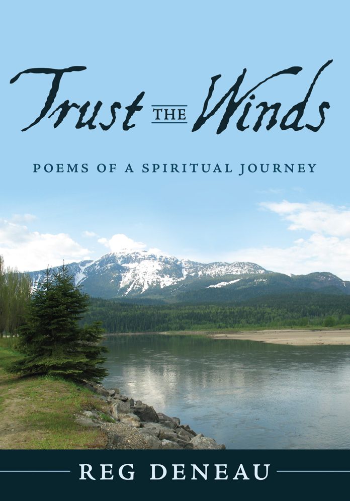 Trust the Winds: Poems of a Spiritual Journey