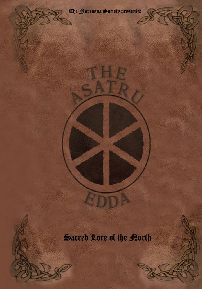 The Ásatrú Edda: Sacred Lore of the North