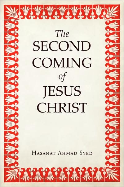 The Second Coming Of Jesus Christ