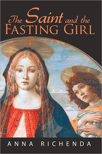 The Saint and the Fasting Girl