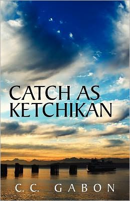 CATCH AS KETCHIKAN