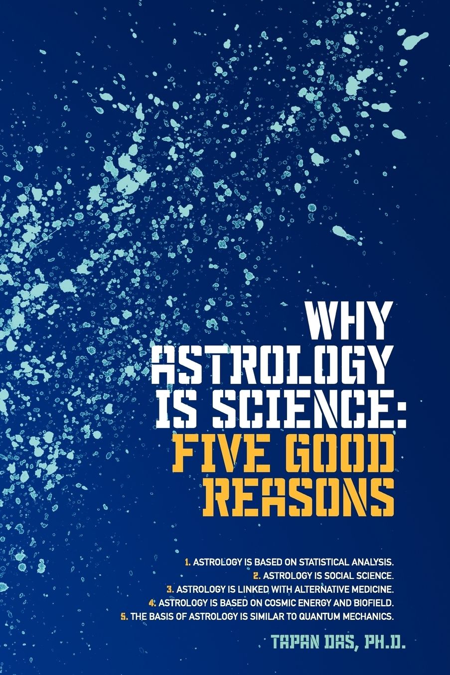 Why Astrology Is Science