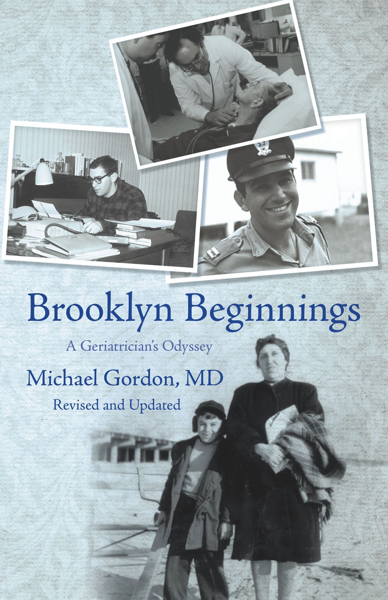 Brooklyn Beginnings: A Geriatrician's Odyssey