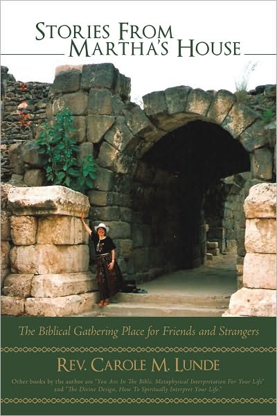 Stories From Martha's House: The Biblical Gathering Place for Friends and Strangers