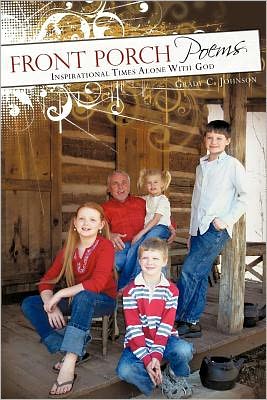 Front Porch Poems: Inspirational Times Alone with God