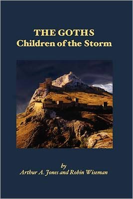 The Goths: Children of the Storm
