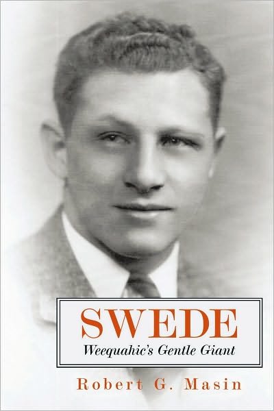 SWEDE: Weequahic's Gentle Giant
