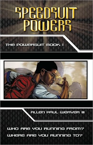 Speedsuit Powers: Powersuit Series: Book One