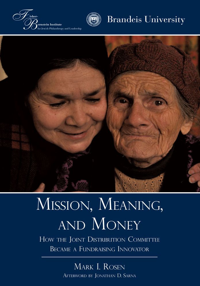 Mission, Meaning, and Money:: How the Joint Distribution Committee Became a Fundraising Innovator