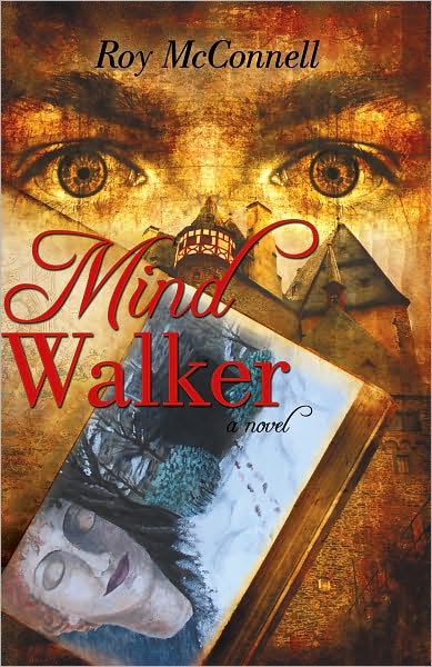 Mind Walker: A Novel