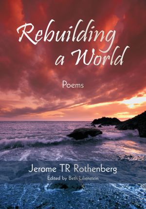 Rebuilding a World: Poems