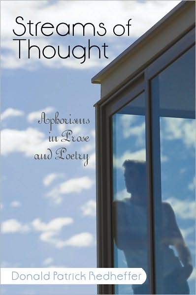 Streams of Thought: Aphorisms in Prose and Poetry