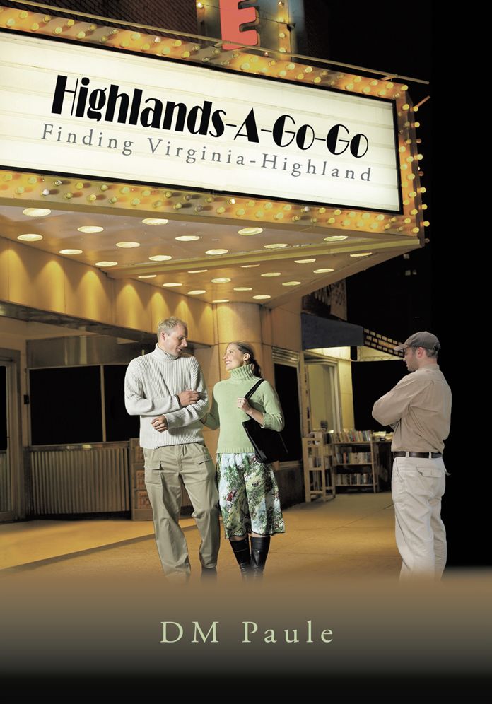Highlands-A-Go-Go: Finding Virginia-Highland
