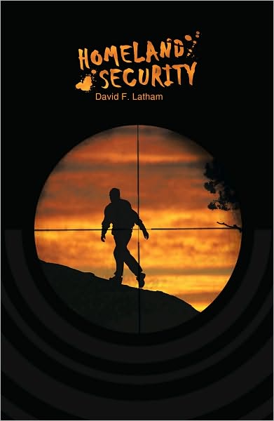Homeland Security: A Novel