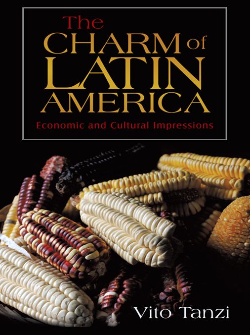 The Charm of Latin America: Economic and Cultural Impressions
