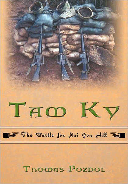 Tam Ky: The Battle for Nui Yon Hill