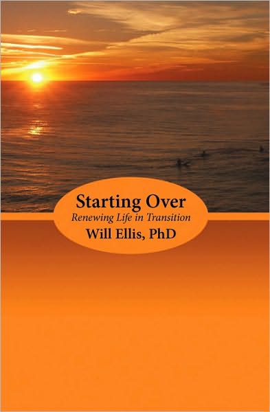Starting Over: Renewing Life in Transition