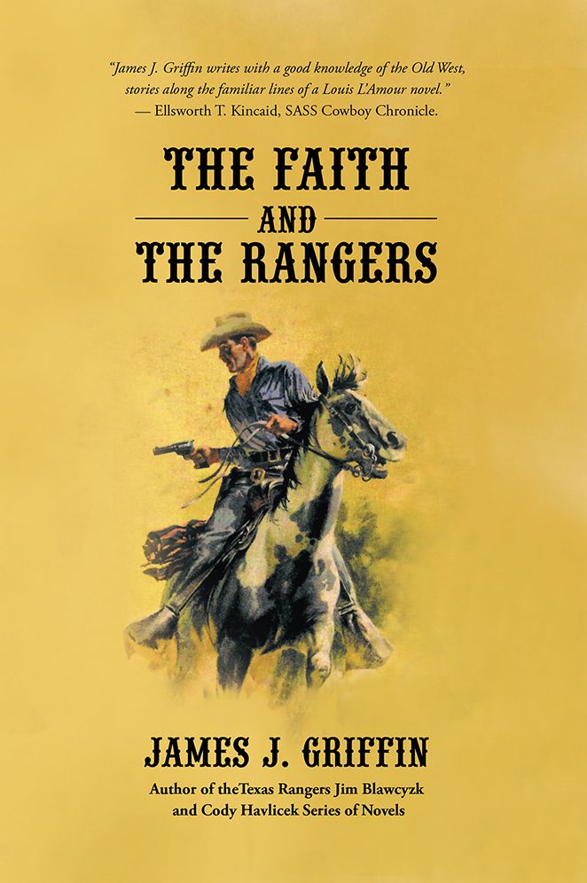 The Faith and The Rangers: A Collection of Texas Ranger & Western Stories