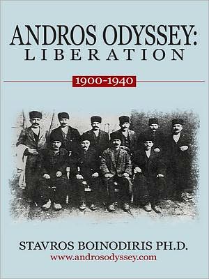 ANDROS ODYSSEY: LIBERATION: (1900-1940)
