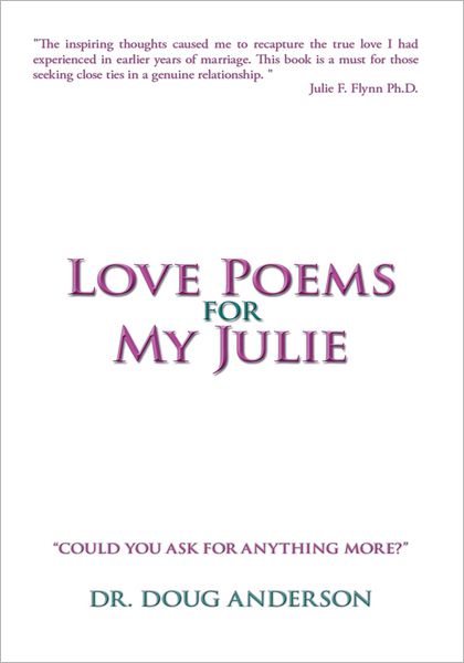 Love Poems For My Julie