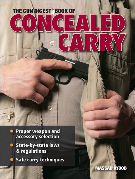 Gun Digest Book of Concealed Carry (PagePerfect NOOK Book)