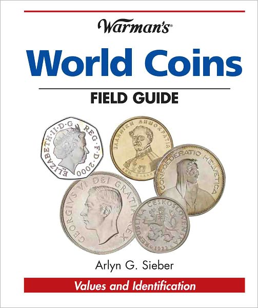 Warman's World Coins Field Guide: Values & Identification (PagePerfect NOOK Book)
