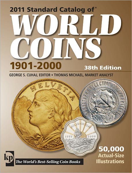2011 Standard Catalog of World Coins 1901-2000 (PagePerfect NOOK Book)