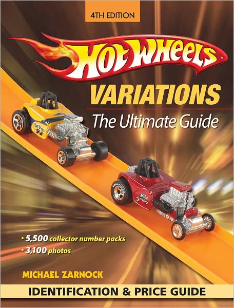 Hot Wheels Variations: The Ultimate Guide (PagePerfect NOOK Book)